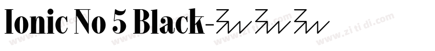 Ionic No 5 Black字体转换